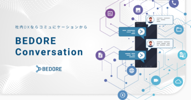 BEDORE Conversation